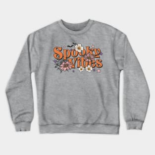 Spooky Vibes Groovy Halloween Crewneck Sweatshirt